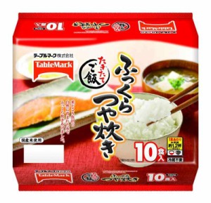 テーブルマーク たきたてご飯 ふっくらつや炊き 10食(1食あたり180g)