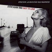 史帝夫．庫恩三重奏：簡單愛 Steve Kuhn Trio: Easy To Love (CD) 【Venus】
