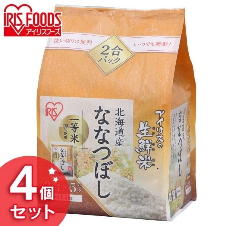 4個セット生鮮米 北海道産ななつぼし 1.5kg アイリスオーヤマ