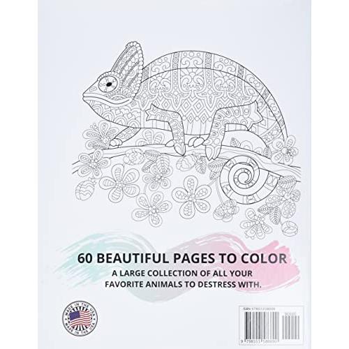 Adult Coloring Book 60 Stress Relieving Animals Designs: A Lot of Relaxin