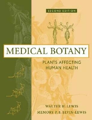 Medical Botany: Plants Affecting Human Health, Second Edition (2版) Lewis 2003 jw