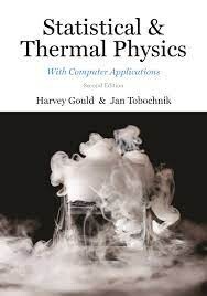 Statistical and Thermal Physics (2版) Gould、Tobochnik  PRINCETON