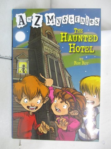【書寶二手書T6／原文小說_AUD】The haunted hotel_by Ron Roy ; illustrated by John Steven Gurney