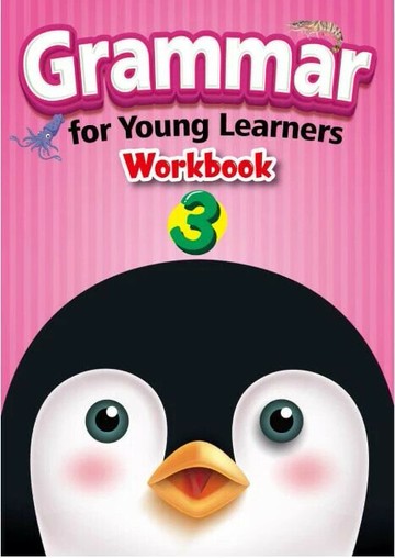 Grammar for Young Learners 3 Workbook 1/e written by Skyline Research Team 2024 Tang-Ao Book