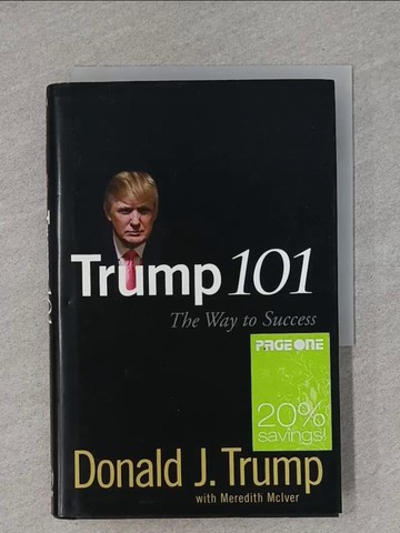 【書寶二手書T1／傳記_X8U】Trump 101: The Way to Success_Trump, Donald
