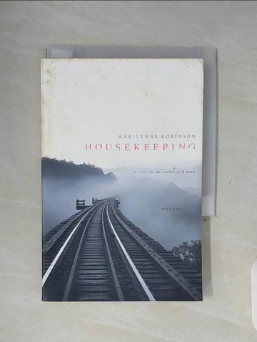 【書寶二手書T5／原文小說_WG3】Housekeeping_Robinson, Marilynne