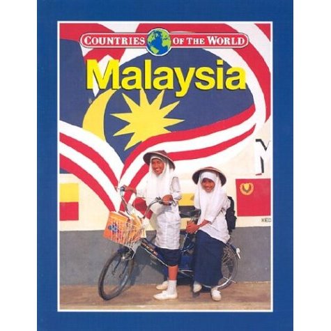 Malaysia (Countries of the World)