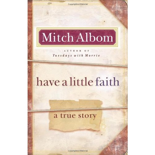 Have a Little Faith: A True Story