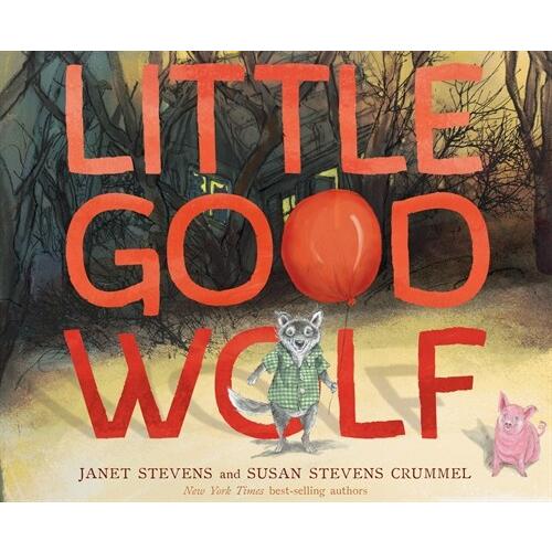 Little Good Wolf (Hardcover)