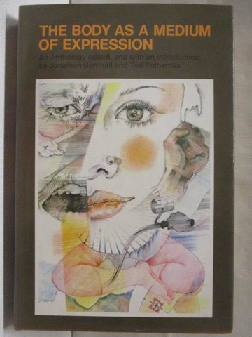 【書寶二手書T7／藝術_STO】The Body as a Medium of Expression