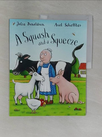 【書寶二手書T1／少年童書_ZD2】A Squash and A Squeeze_Julia Donaldson