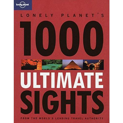 Lonely Planet 1000 Ultimate Sights