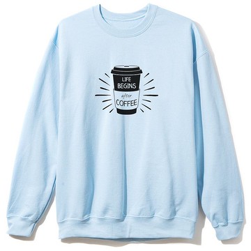 LIFE BEGINS after COFFEE大學T 中性 水藍 咖啡禮物文青冬裝保暖