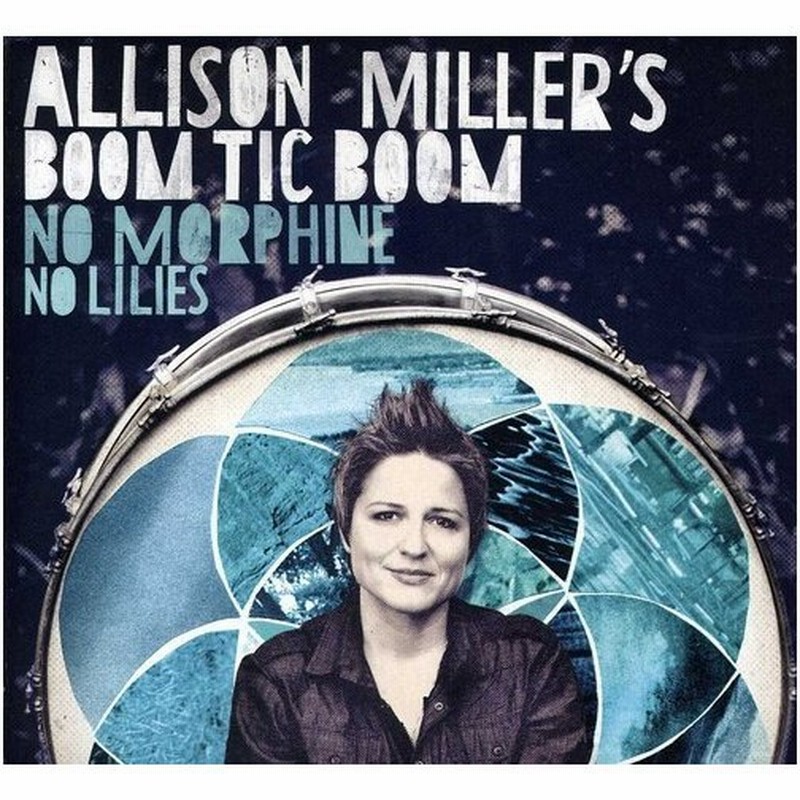 Allison Miller No Morphine No Lillies 輸入盤cd 13 4 16 アリソン ミラー 通販 Lineポイント最大get Lineショッピング