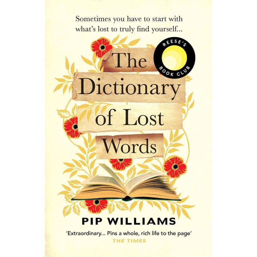 The Dictionary of Lost Words A REESE WITHERSPOON BOOK CLUB PICK (Paperback)