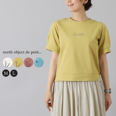 ノースオブジェクトプチ north object de petit Tシャツ レディース