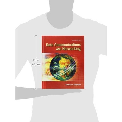 Data Communications and Networking, Fifth Edition