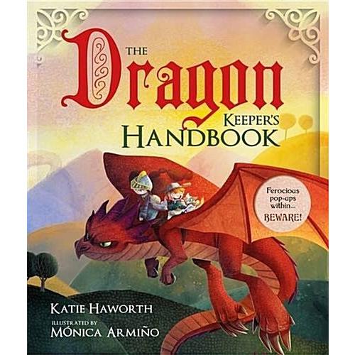 The Dragon Keeper's Handbook (Hardcover)