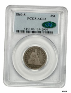 アンティークコイン NGC PCGS 25c CAC AG-03 Scarce Issue-Liberty Seated Quarter-Scarce Issue- show 1860-S