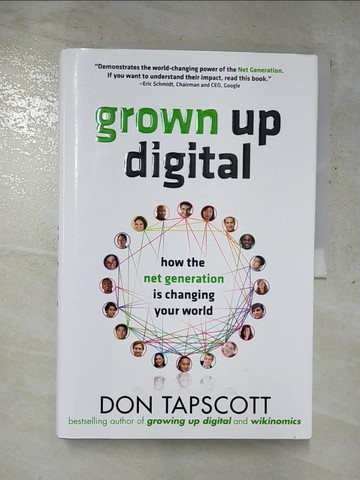 【書寶二手書T7／大學資訊_SB2】Grown Up Digital: How the Net Generation Is Changing Your World_Tapscott, Don