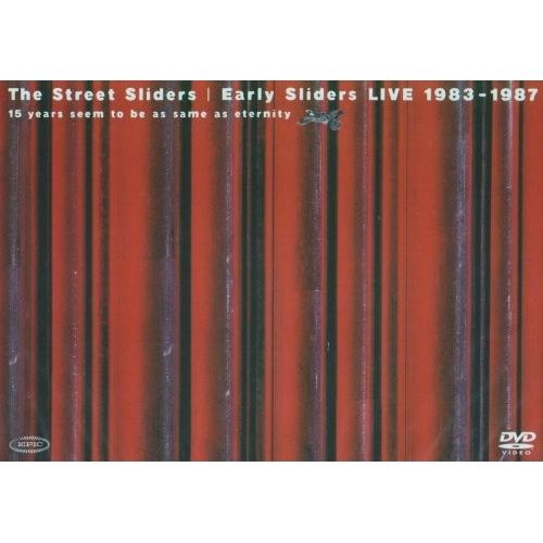 ソニー・ミュージックエンタテインメント DVD ザ・ストリート・スライダーズ Early Sliders LIVE 1983-1987