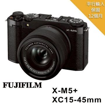 【FUJIFILM 富士】 X-M5+XC15-45mm變焦鏡 (平行輸入)-黑色