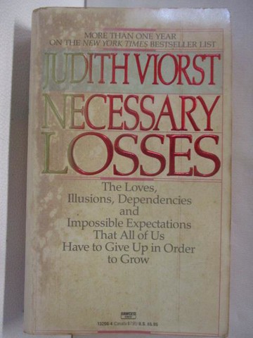 【書寶二手書T7／原文小說_BZA】Necessary Losses_Viorst, Judith
