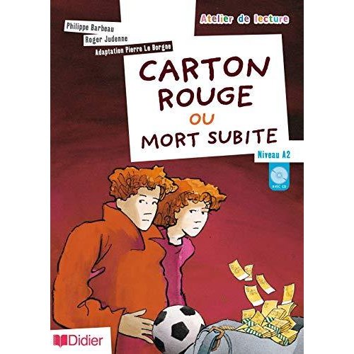 Atelier de lecture: Carton rouge ou mort subite Book  CD