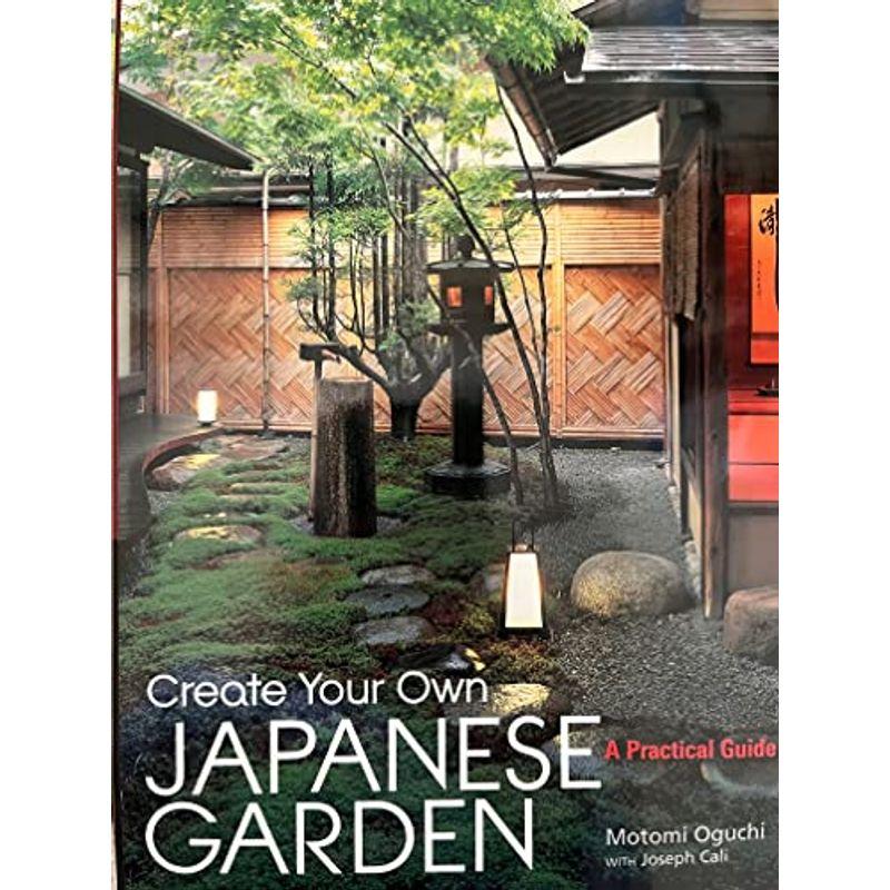 英文版 日本庭園の作り方 Create Your Own Japanese Garden