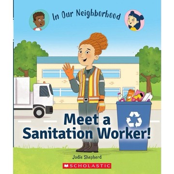 In Our Neighborhood: Sanitation Worker! / Scholastic出版社旗艦店