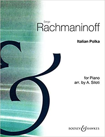【學興書局】Rachmaninoff 拉赫曼尼諾夫 Italian Polka for Piano 義大利波卡舞曲 鋼琴獨奏