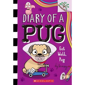 Diary of a Pug 12: Get Well, Pug / Kyla May / Scholastic 出版社旗艦店