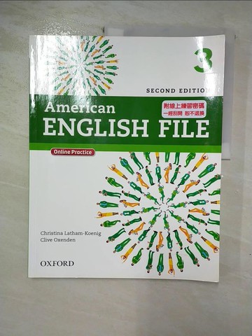 【書寶二手書T9／原文書_R6A】無課程密碼American English File Second Edition: Level 3 Student Book: With Online Practice_Latham-Koenig, Christina,Oxenden, Clive,Seligson, Paul