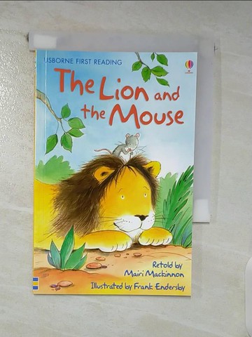 【書寶二手書T7／原文小說_SY6】The lion and the mouse_retold by Mairi Mackinnon ; illustrated by Frank Endersby