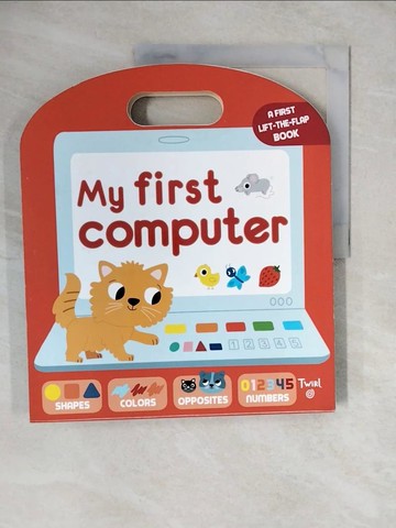 【書寶二手書T8／少年童書_ZMU】My First Computer 手提操作遊戲書_Editions Tourbillon (COR)/ Billet, Marion (ILT)