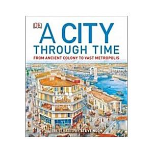 A City Through Time (Hardcover)