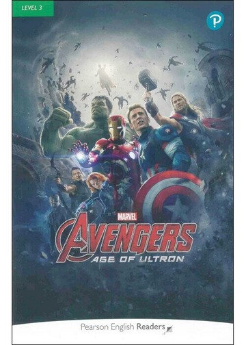 Pearson English Readers Level 3 Marvel-Avengers: Age of Ultron with Audiobook and Ebook (1版) Retold Kathy Burke, Series Editors 2022 Pearson