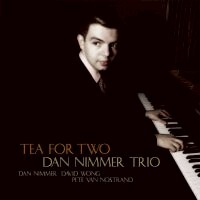 丹．尼默三重奏：鴛鴦茶 Dan Nimmer Trio: Tea For Two (CD) 【Venus】