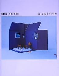 Blue garden 河合竜也