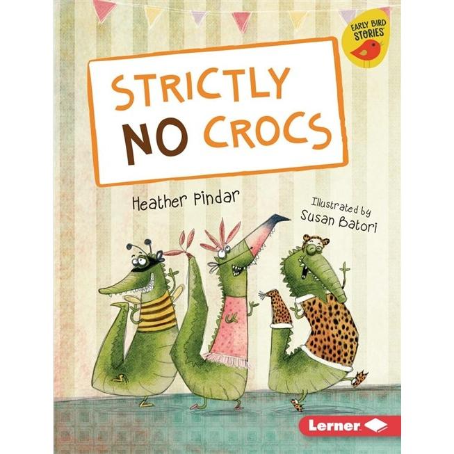 Strictly No Crocs (Paperback)