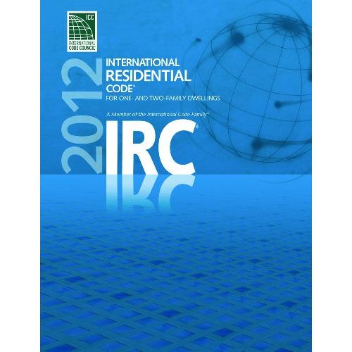 International Residential Code for Oneー and Twoー Family Dwellings 2012 (Int