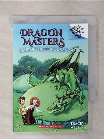 【書寶二手書T8／原文小說_XK2】The Land of the Spring Dragon: A Branches Book (Dragon Masters #14)_West, Tracey/ Loveridge, Matt (ILT)