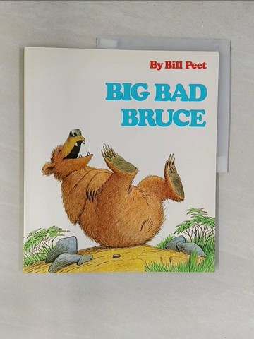【書寶二手書T1／少年童書_Y6N】Big Bad Bruce_Peet, Bill