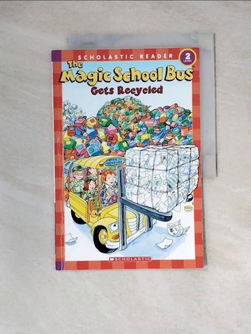 【書寶二手書T5／原文小說_Z3D】The Magic School Bus: Gets Recycled_Anne Capeci
