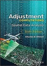 Adjustment Computations: Spatial Data Analysis (6版) Charles D. Ghilani 2017 John Wiley