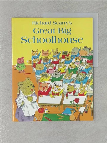 【書寶二手書T1／少年童書_Z7D】Great Big Schoolhouse_Richard Scarry