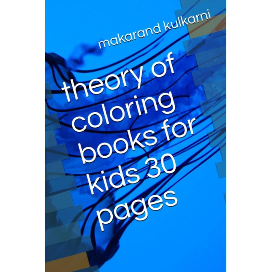 theory of coloring books for kids 30 pages