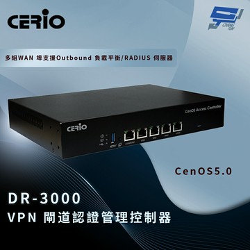昌運監視器 CERIO 智鼎 DR-3000 CenOS 5.0 VPN 閘道認證管理控制器