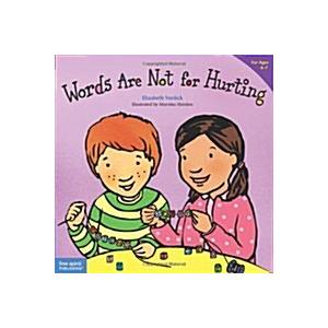 Words Are Not for Hurting (Paperback)