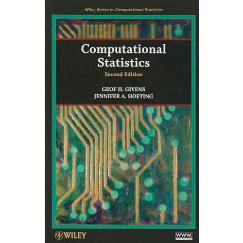 Computational Statistics (Wiley Series in Computational Statistics)